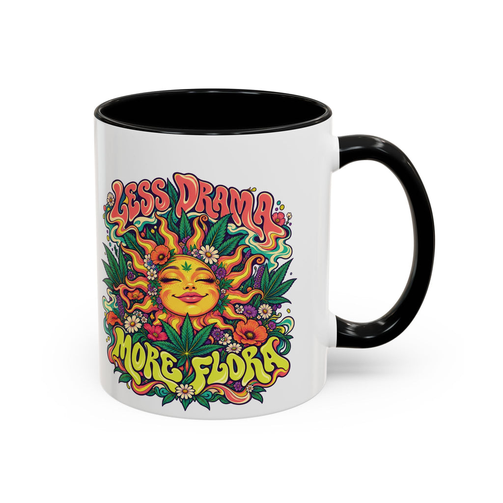 Less Drama, More Flora Psychedelic Mug, 11oz Colour Accent Coffee Cup, ShmeeShmo