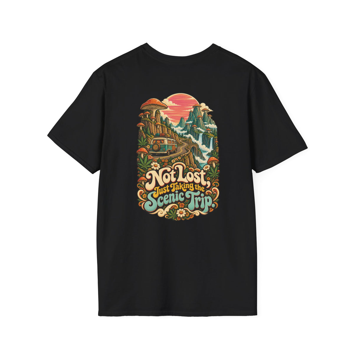 Not Lost, Just Taking the Scenic Trip T-Shirt, Psychedelic Back Print, ShmeeShmo