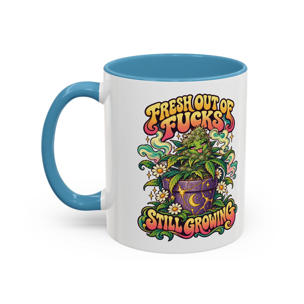 Fresh Out of Fucks, Still Growing Psychedelic Mug, 11oz Colour Accent Coffee Cup, ShmeeShmo