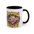 Too Cosmic for This Shit Psychedelic Mug, 11oz Colour Accent Coffee Cup, ShmeeShmo