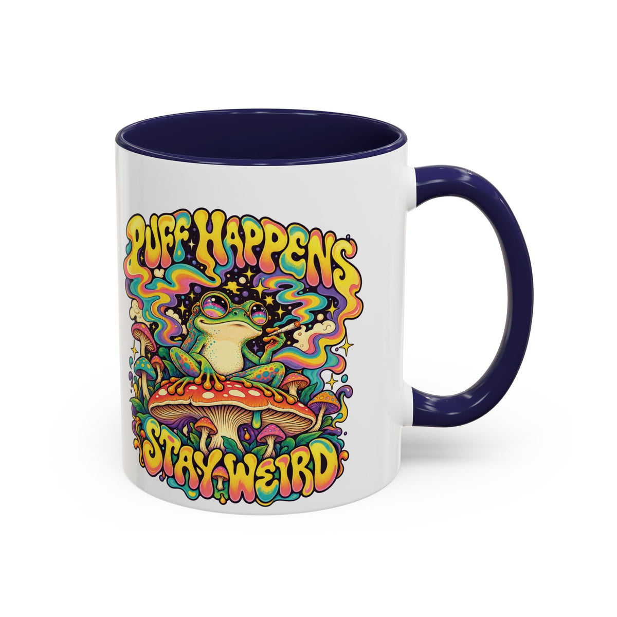 Puff Happens, Stay Weird Psychedelic Mug, 11oz Colour Accent Coffee Cup, ShmeeShmo