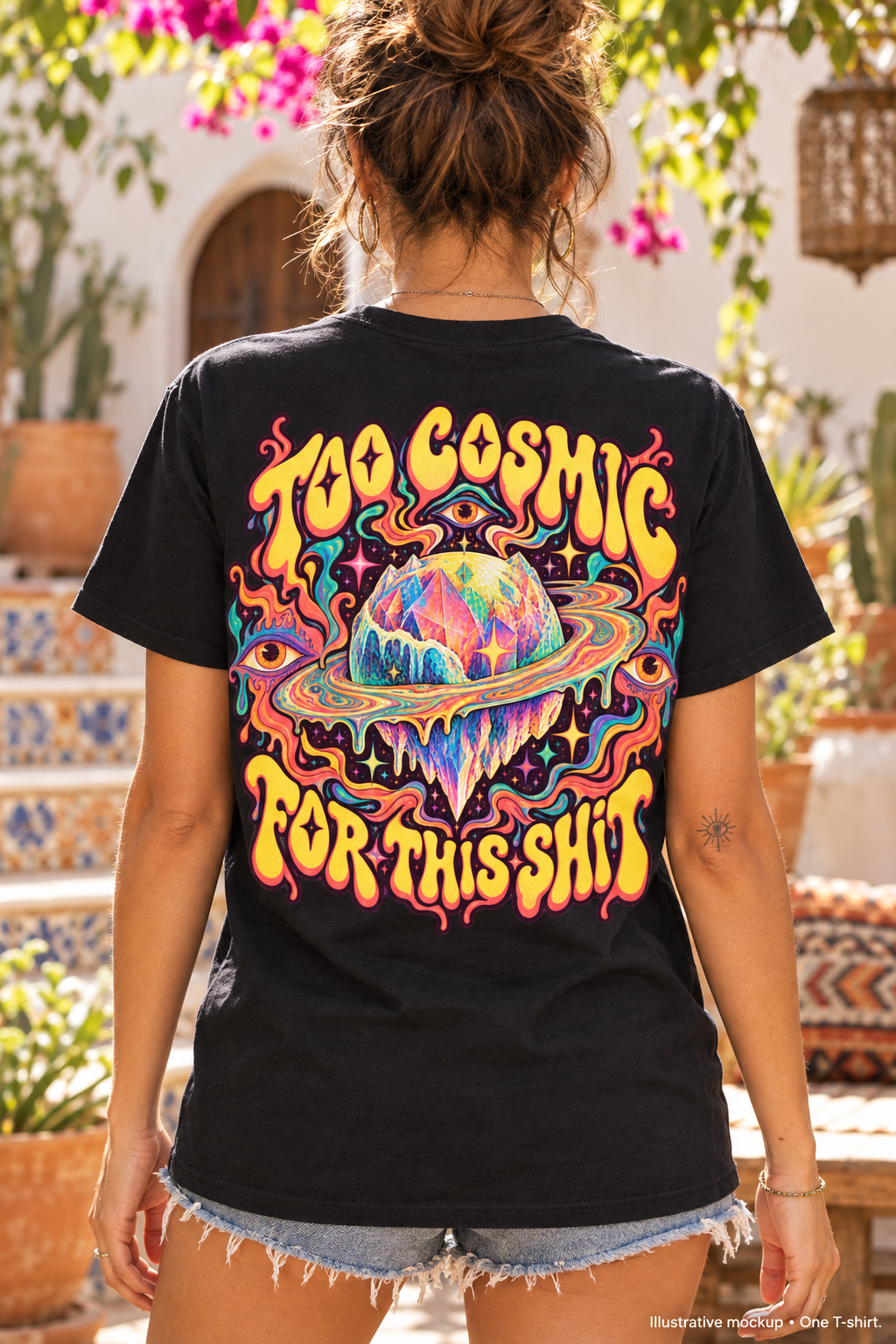 Too Cosmic for This Shit Psychedelic T-Shirt, Large Back Print & Small ShmeeShmo Chest Logo