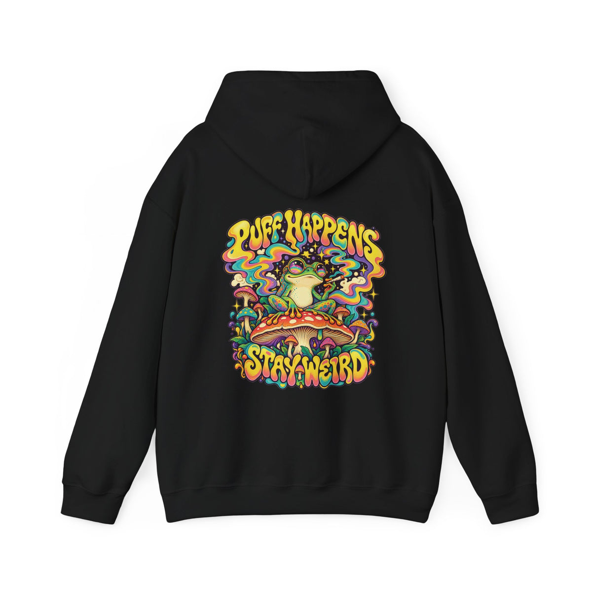 Puff Happens, Stay Weird Psychedelic Hoodie, Large Back Print & Small ShmeeShmo Chest Logo