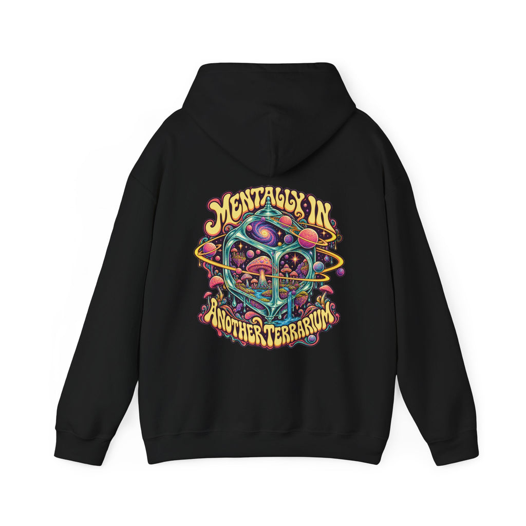 Mentally in Another Terrarium Psychedelic Hoodie, Large Back Print & Small ShmeeShmo Chest Logo