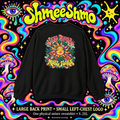 Less Drama, More Flora Psychedelic Sweatshirt, Large Back Print & Small ShmeeShmo Chest Logo