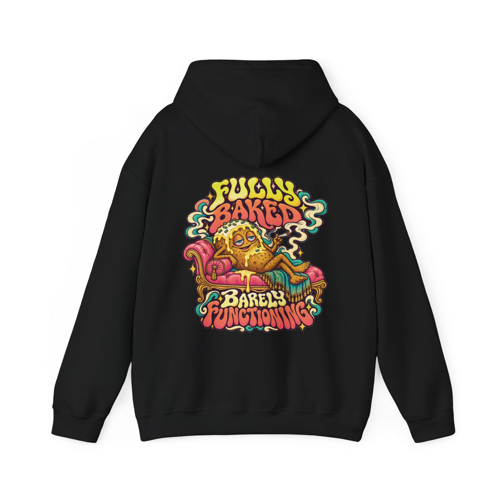 Fully Baked, Barely Functioning Psychedelic Hoodie, Large Back Print & Small ShmeeShmo Chest Logo