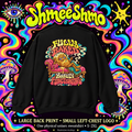 Fully Baked, Barely Functioning Psychedelic Sweatshirt, Large Back Print & Small ShmeeShmo Chest Logo