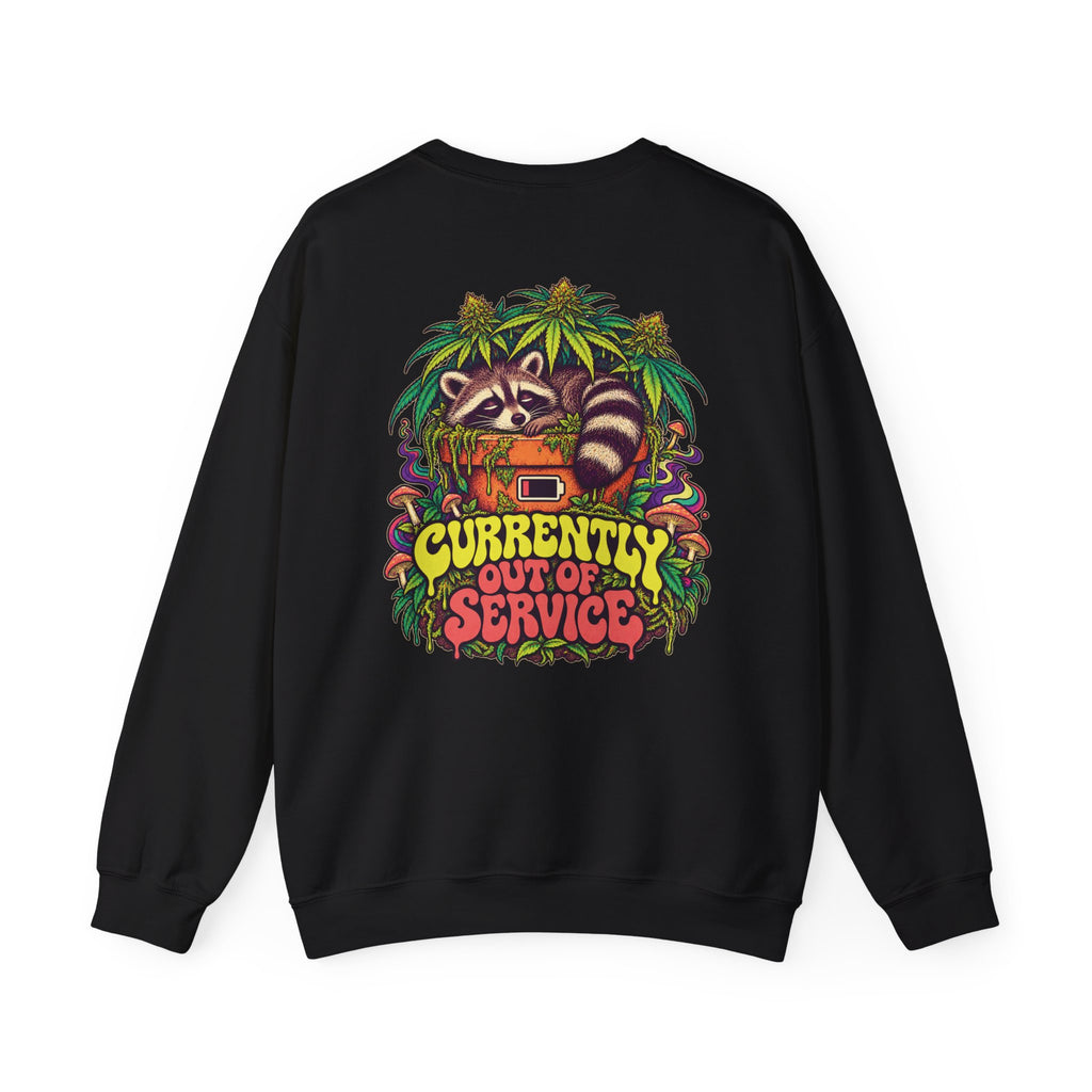 Currently Out of Service Raccoon Sweatshirt, Large Back Print & Small ShmeeShmo Chest Logo