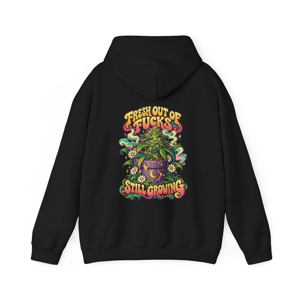 Fresh Out of Fucks, Still Growing Psychedelic Hoodie, Large Back Print & Small ShmeeShmo Chest Logo