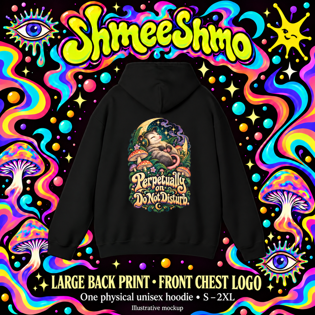 Perpetually on Do Not Disturb Opossum Hoodie, Psychedelic Back Print, ShmeeShmo