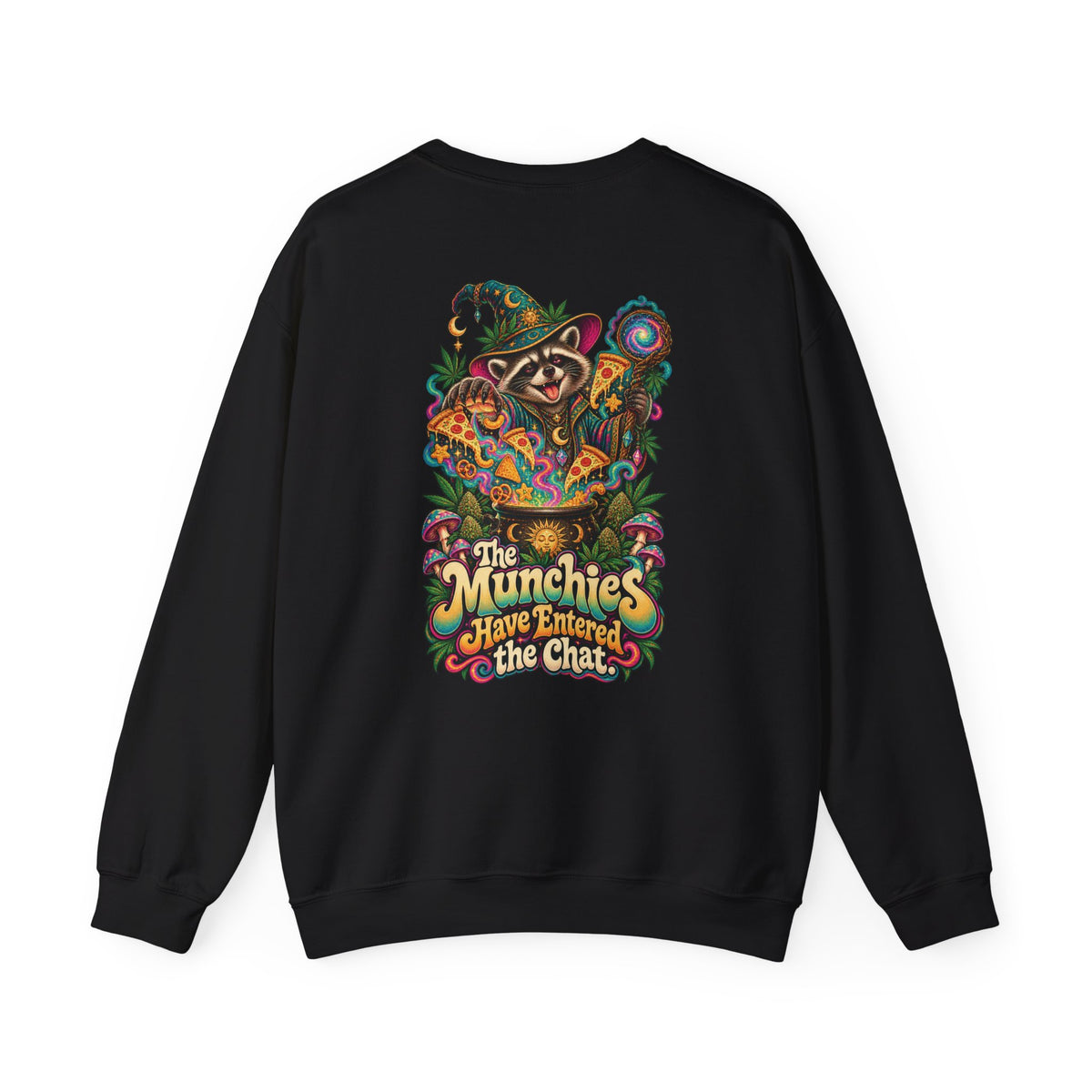 The Munchies Have Entered the Chat Sweatshirt, Psychedelic Back Print, ShmeeShmo