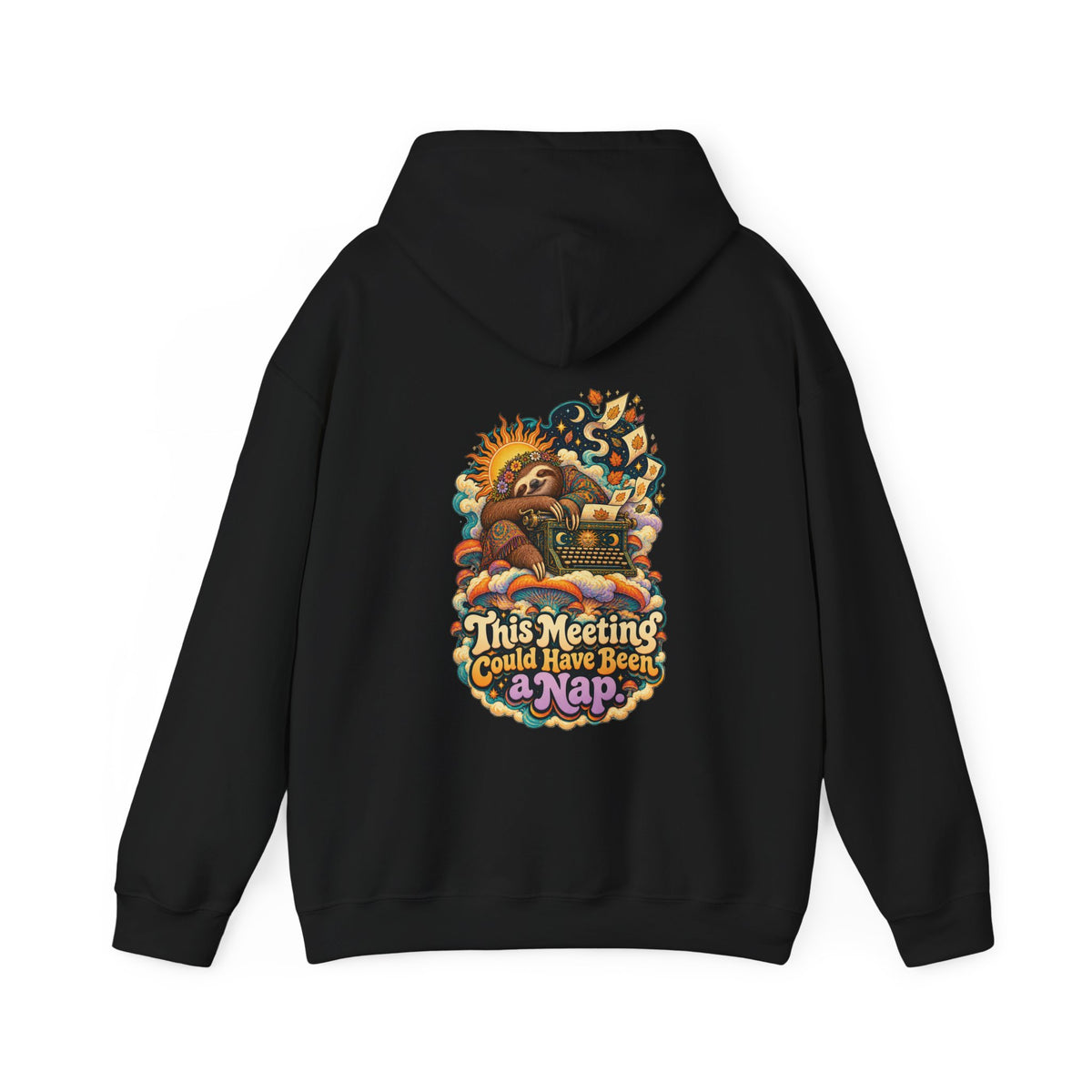This Meeting Could Have Been a Nap Hoodie, Psychedelic Back Print, ShmeeShmo