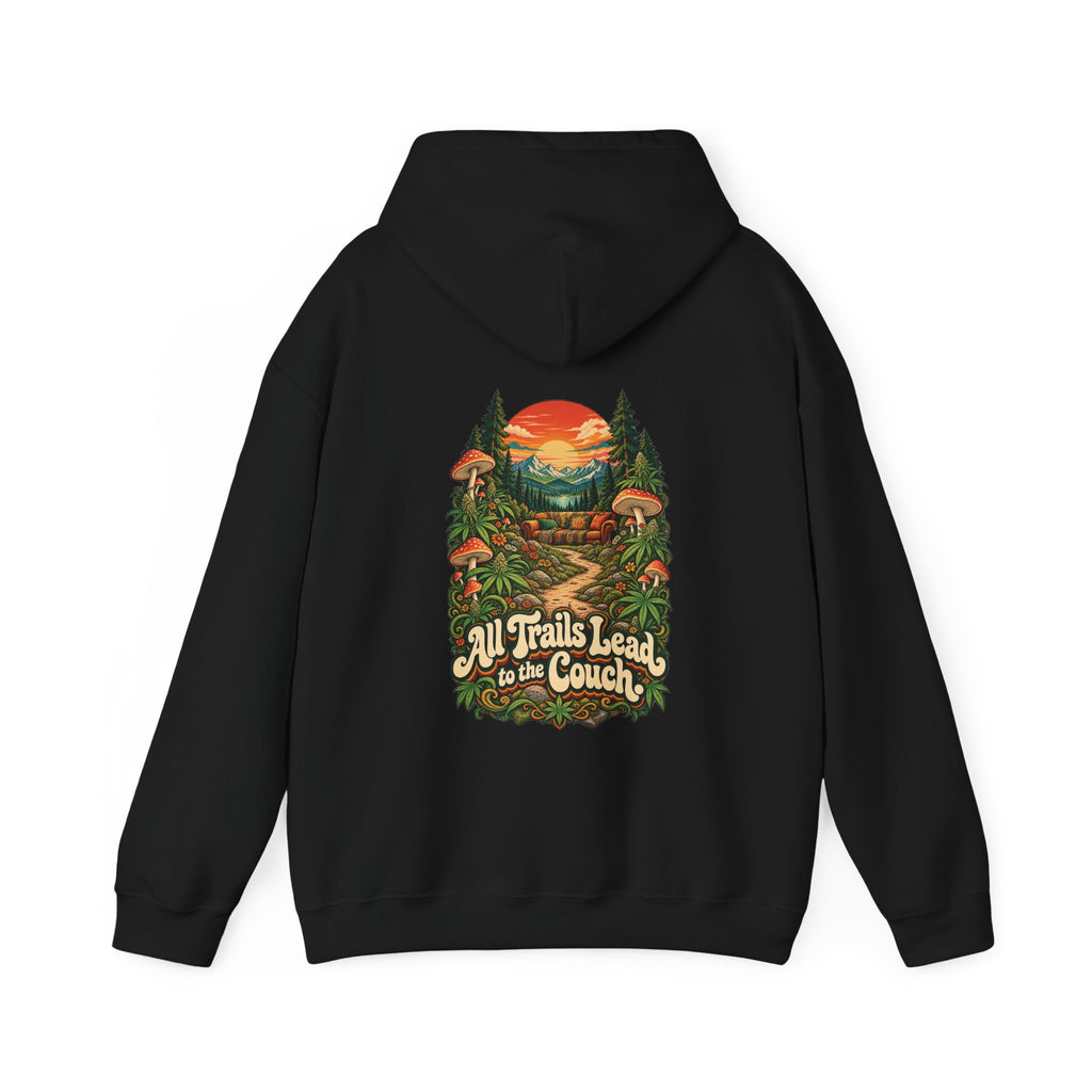 All Trails Lead to the Couch Hoodie, Psychedelic Back Print, ShmeeShmo