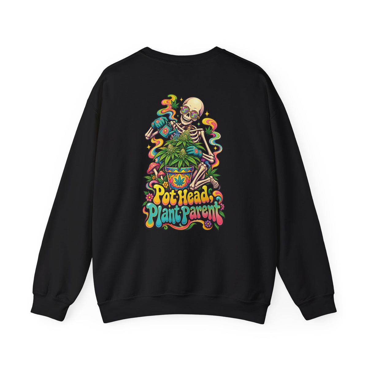 Pot Head, Plant Parent Sweatshirt, Psychedelic Back Print, ShmeeShmo