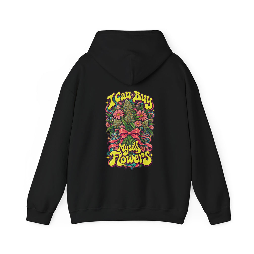 I Can Buy Myself Flowers Bouquet Hoodie, Psychedelic Back Print, ShmeeShmo