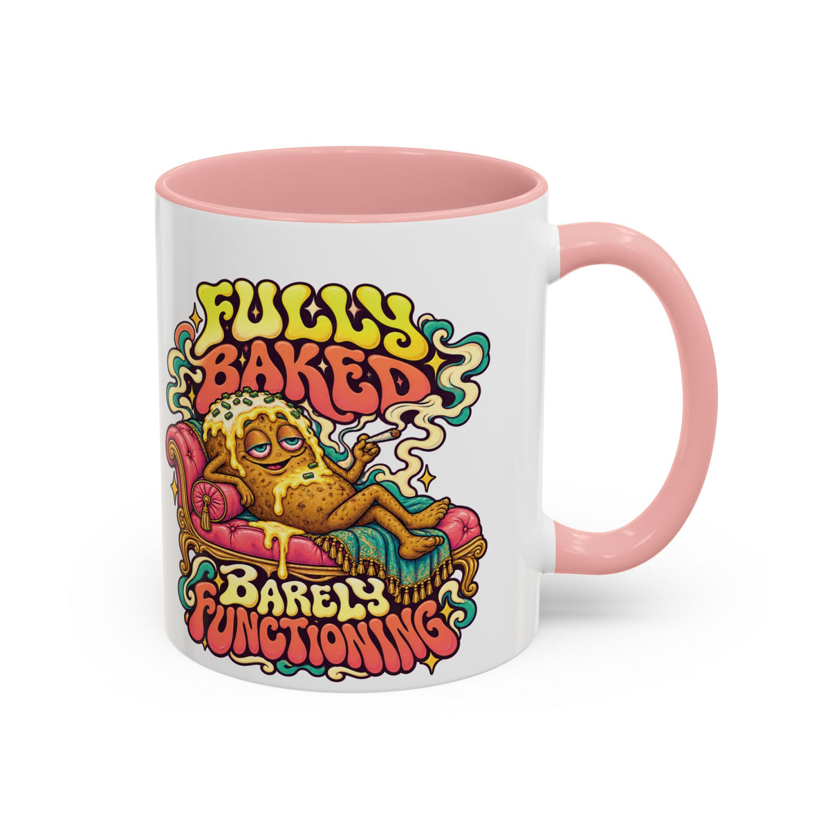 Fully Baked, Barely Functioning Psychedelic Mug, 11oz Colour Accent Coffee Cup, ShmeeShmo