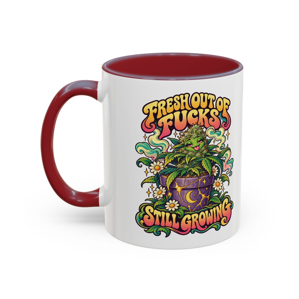 Fresh Out of Fucks, Still Growing Psychedelic Mug, 11oz Colour Accent Coffee Cup, ShmeeShmo