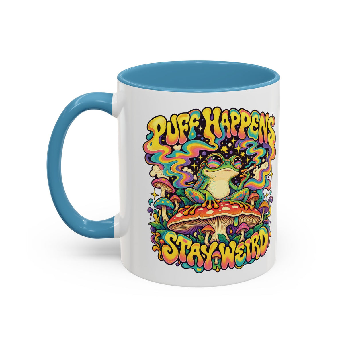 Puff Happens, Stay Weird Psychedelic Mug, 11oz Colour Accent Coffee Cup, ShmeeShmo