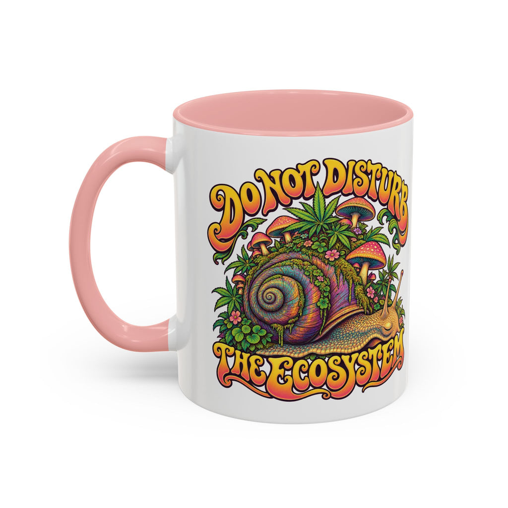 Do Not Disturb the Ecosystem Psychedelic Mug, 11oz Colour Accent Coffee Cup, ShmeeShmo