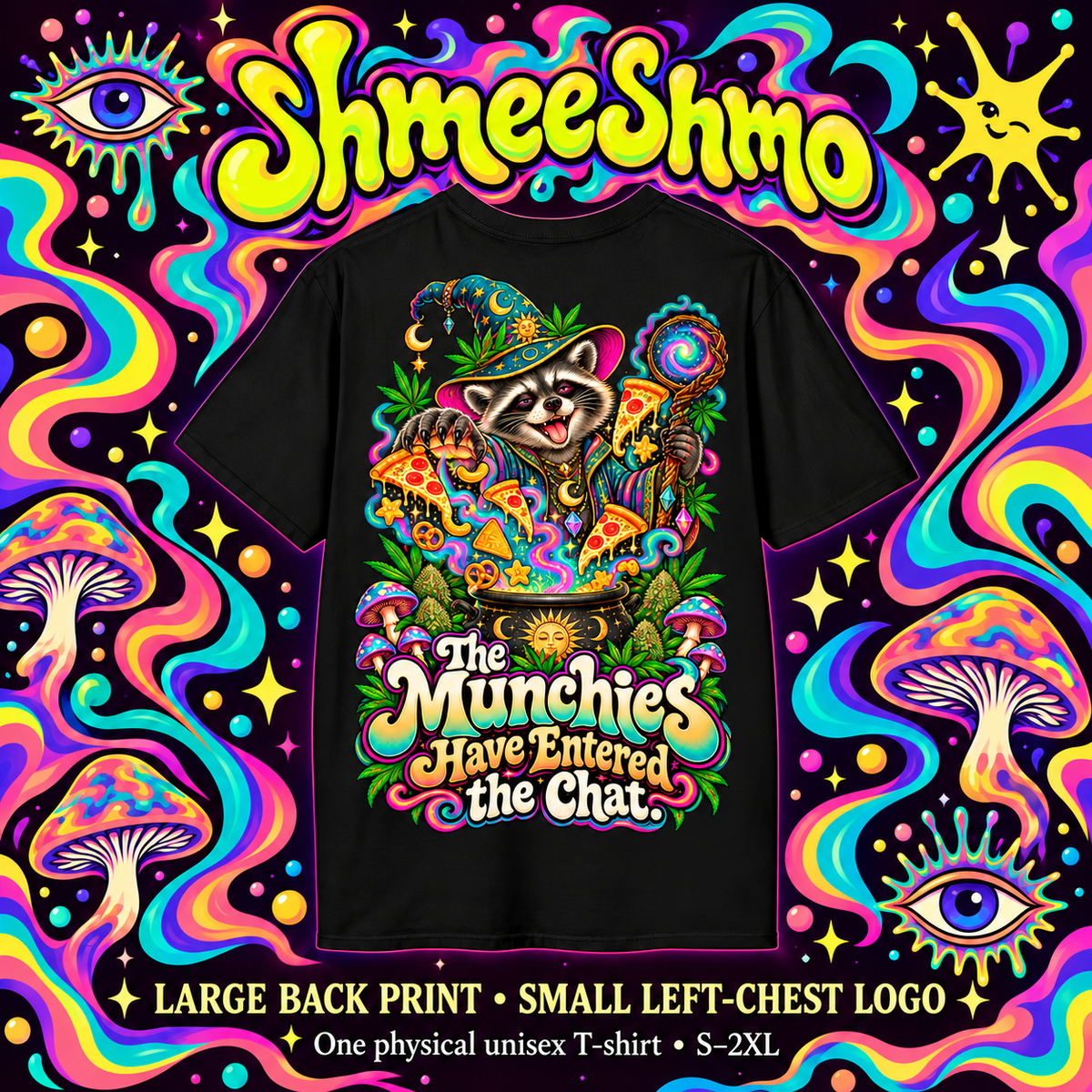 Illustrative mockup: The Munchies Have Entered the Chat T-shirt back
